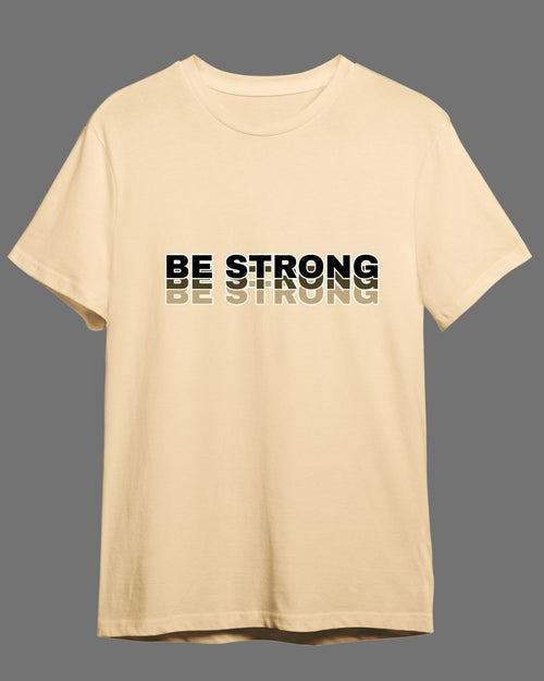 Be Strong Half Sleeve Oversize T-Shirt